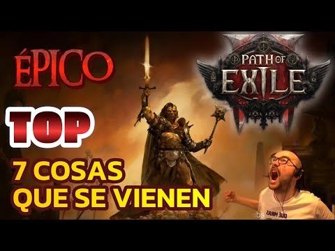 💥TOP 7 COSAS DE #pathofexile2 QUE TE DEJARÁN CON EL CUL0 TORCIDO😲#arpg ÉPICA PRESENTACIÓN