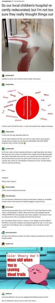 Famous Tumblr post about a hospital having red streaks of paint that look like blood and designers defending that red is a happy color while missing that it looks like blood in this context
