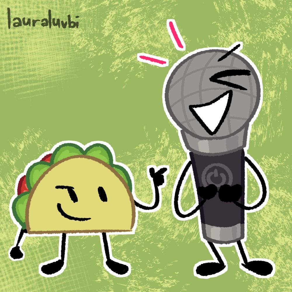 Taco and Microphone from the object show Inanimate Insanity.