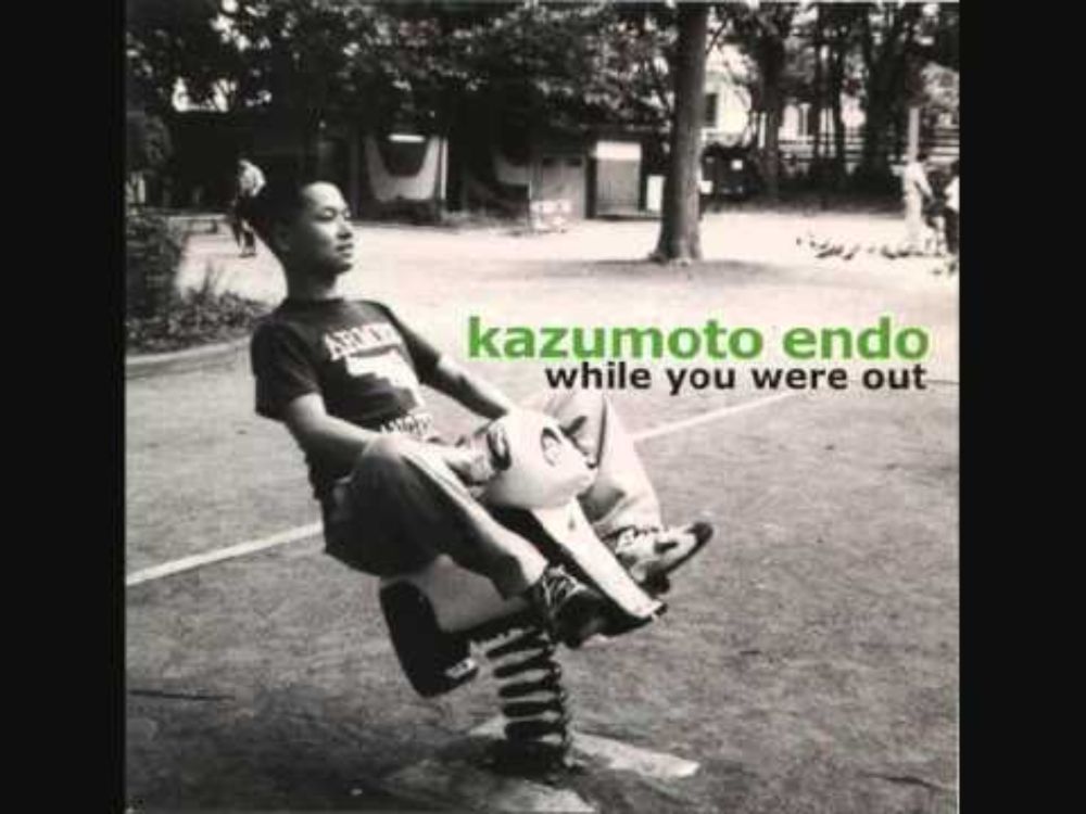 Kazumoto Endo - While You Were Out
