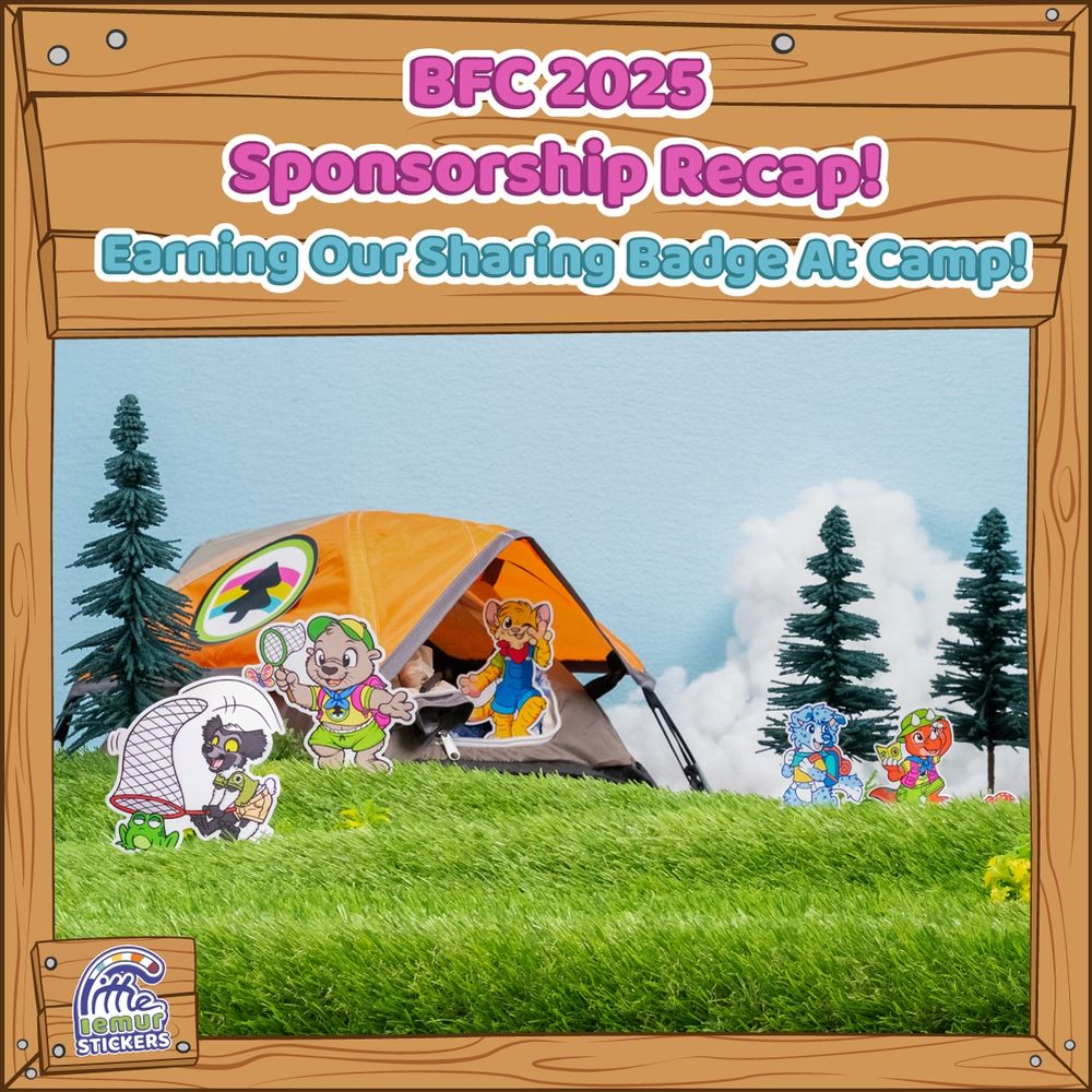 Photo featuring some of the characters featured in the bfc 2025 sticker goody bags in an adorable daytime camping scene. Lemurs, otters and dogs oh my!