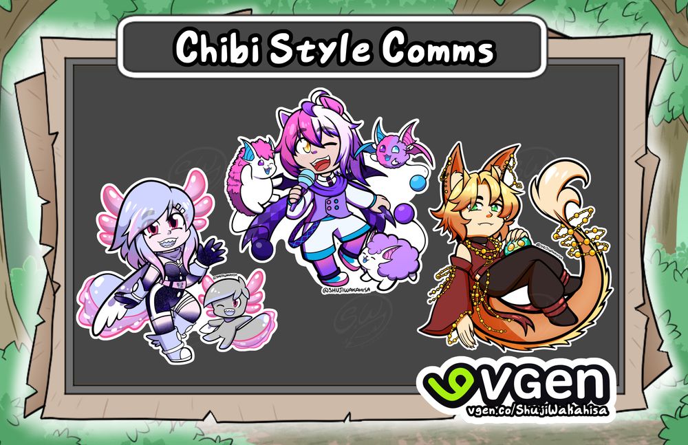 Chibi Style Characters drawn by Shuji! 
Characters are from left to right, Soapxalotal and their human form, Cheshire Hedgie and their three chat mascot forms, and then Fabled Wind with their goo dragon chat mascot.
