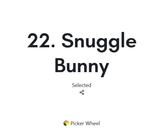 Results for another picker wheel spin - outfit number 22, entitled "Snuggle Bunny"