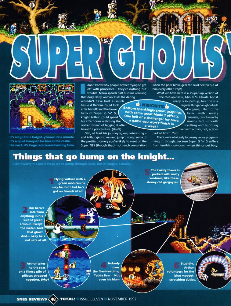 Review for Super Ghouls 'N' Ghosts on Super Nintendo.
Taken from Total! 11 - November 1992 (UK)

score: 87%