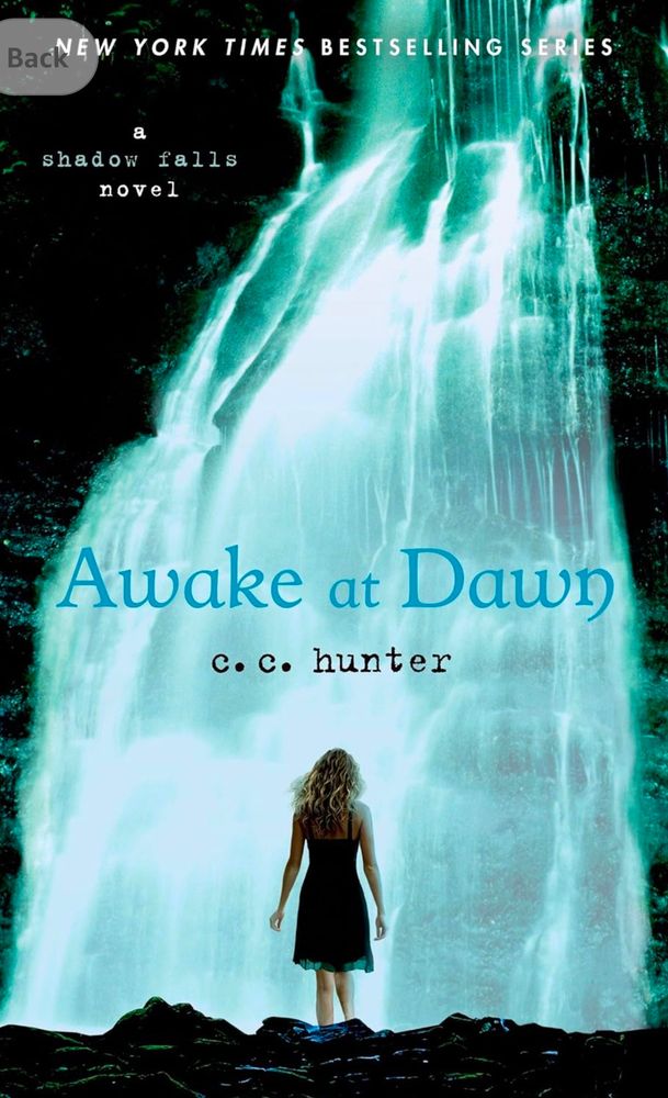 Awake At Dawn by C.C. Hunter book cover. A girl standing in front of a waterfall 