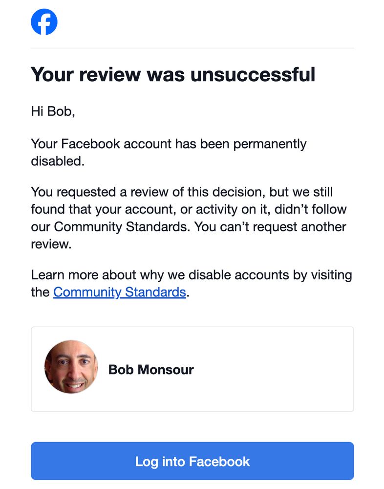 Notice from FB that my account was permanently disabled