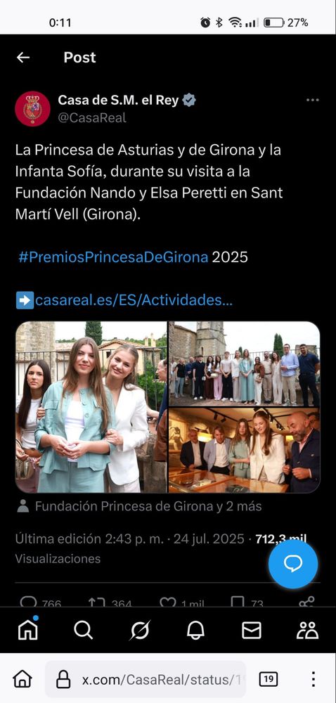 Tweet oficial de la Casa Real donde aparecen la Princesa de Asturias y la Infanta Sofía en su visita por los Premios Princesa de Girona. Dice:
La Princesa de Asturias y Girona y la Infanta Sofía, durante su visita a la Fundación Nando y Elsa Peretti en Sant Martí Vell (Girona).