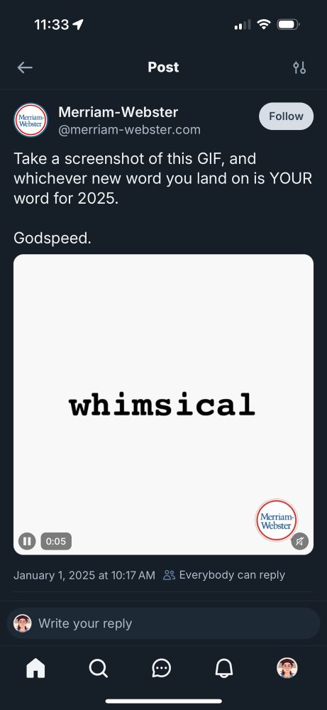 Screen shot of Merriam Webster post telling you to screen shot the post to see which word shows up in the gif.

The screen shot shows whimsical