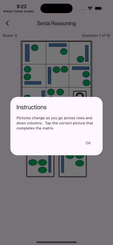 Updated for 2025! Train for gifted and talented testing.  This app is designed to increase reasoning and problem solving skills for second grade students.  Specifically the exercises within are for mastering the NNAT2 Naglieri Nonverbal Ability Test for Grade School.  

Within you'll find all 4 areas of study:
*Pattern Completion
*Reasoning By Analogy
*Serial Reasoning
*Spatial Visualization