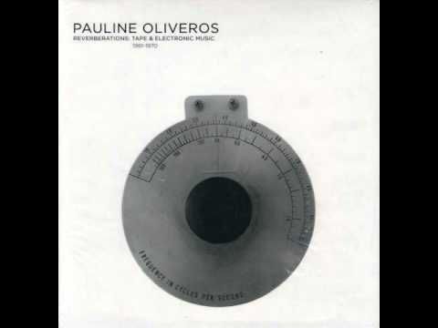 Pauline Oliveros - Bottoms Up 1