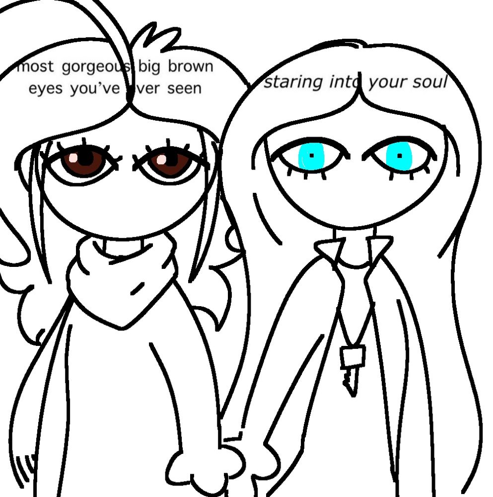 "Most gorgeous big brown eyes you've ever seen" & "staring into your soul" (blue eyes)