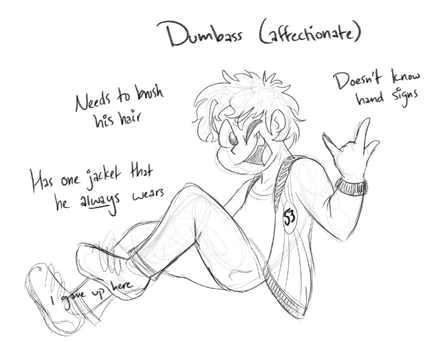 A humanized take on Herbie. He has short, messy hair and a jacket with the number 53 on it. The text reads: Dumbass (affectionate). Doesn't know hand signs. Needs to brush his hair. Has one jacket that he ALWAYS wears.