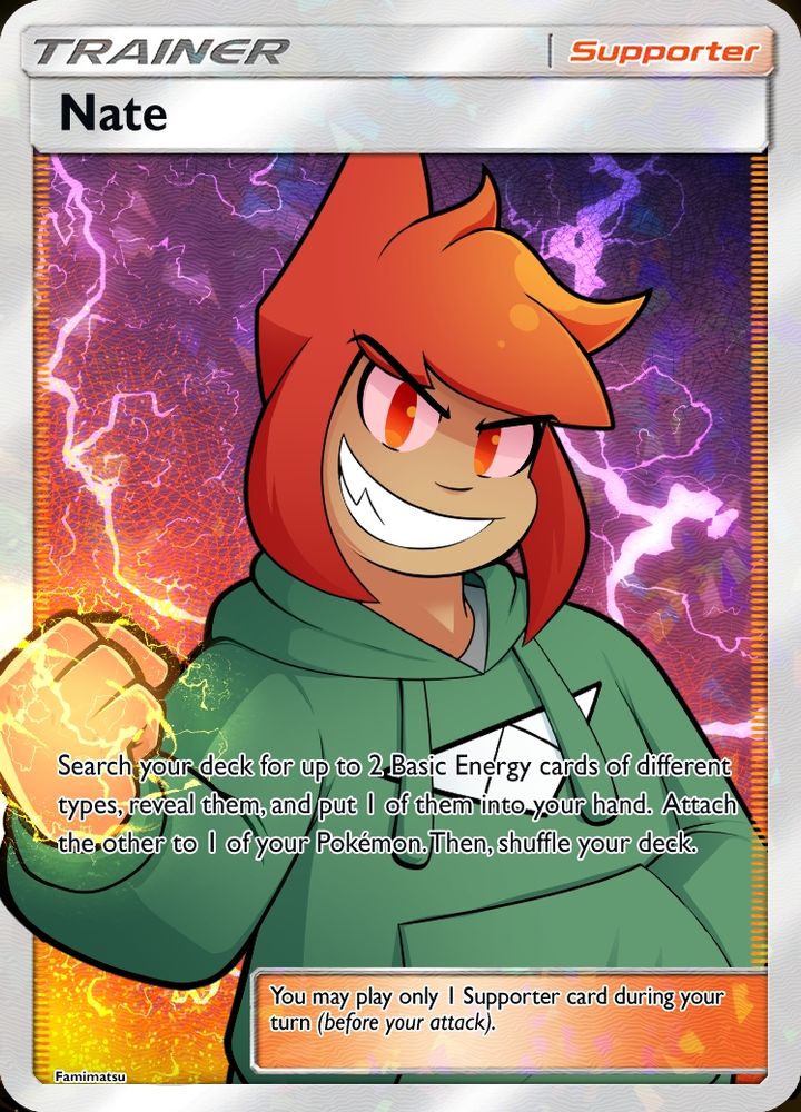 A Pokemon Trainer (Supporter) styled card of Nate. His effect verbiage is the same as Crispin from Stellar Crown and reads 