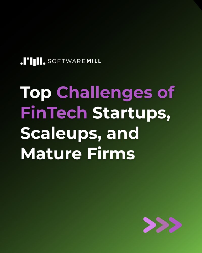 Top challenges of FinTech companies today.