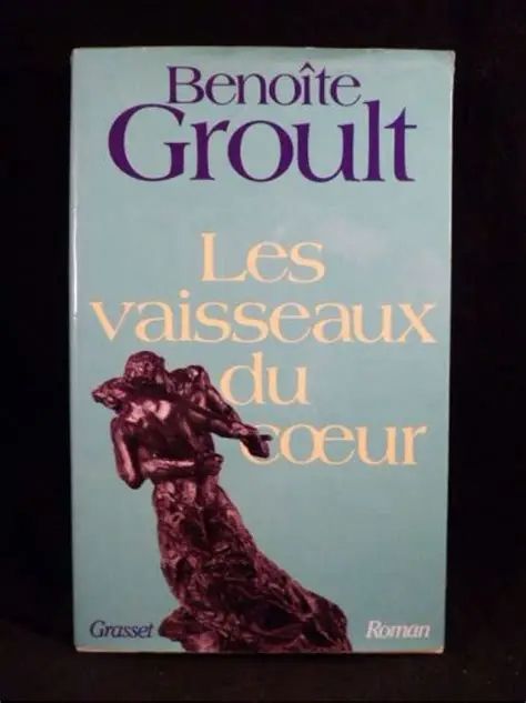 Benoîte Groult, les vaisseaux du coeur