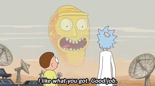 a cartoon of rick and morty saying i like what you got