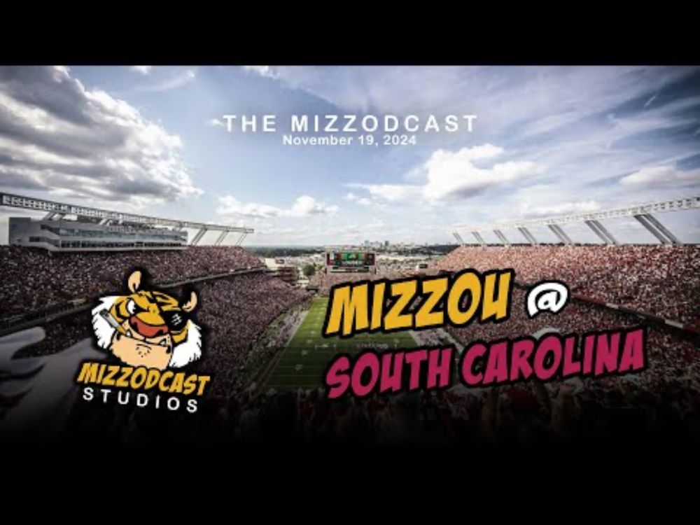 WEEK TEN: Mizzou at South Carolina