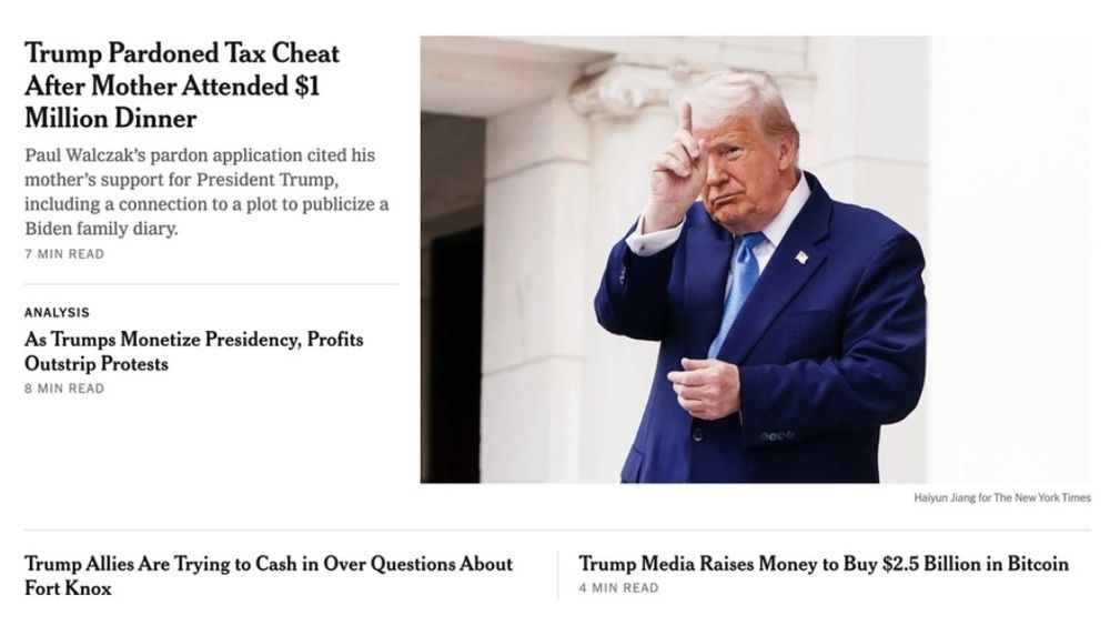 Headlines from NYT 
"Trump Pardoned Tax Cheat After Mother Attended $1 million dinner"
"As Trumps Monetize Presidency, Profits Outstrips Protests"