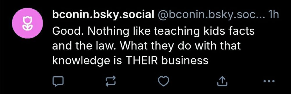 bconin.bsky.social
Good. Nothing like teaching kids facts and the law. What they do with that knowledge is THEIR business
