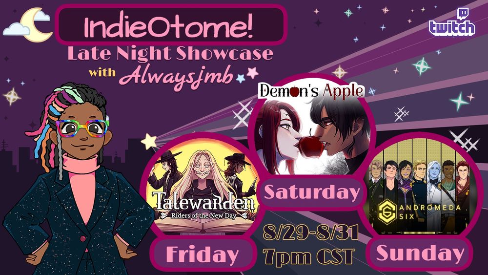 The IndieOtome Lineup with the showcase dates Friday, Saturday and Sunday as well as 8/29-8/31 7pm CST. Alwayspng is present next to the promotional plugs for all games listed: Talewater, Demon's Apple and Andromeda6