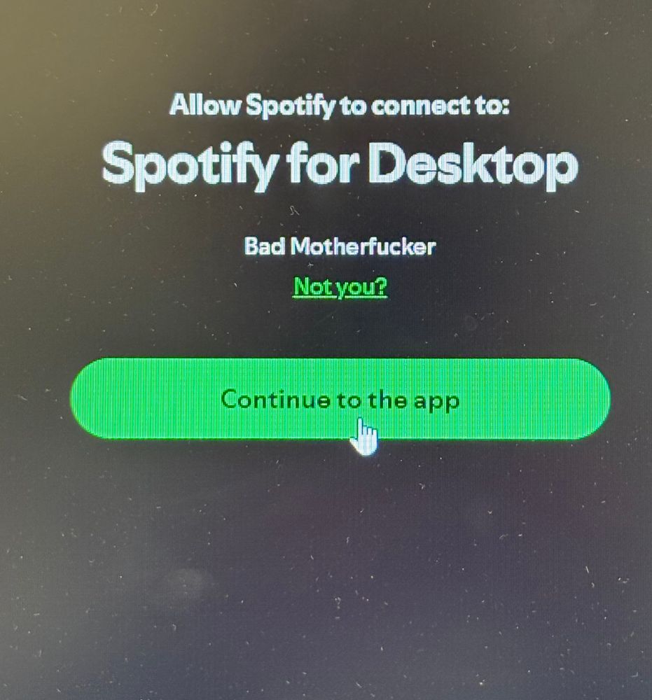 Spotify desktop pop-up confirming that I'm user "Bad Motherfucker" 