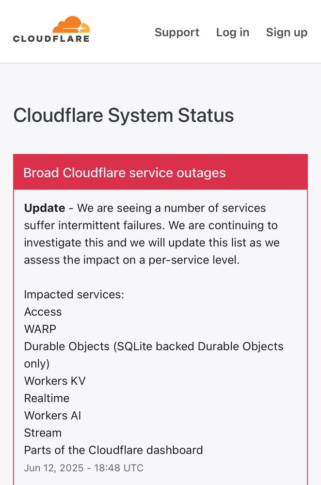 Cloudflare System Status reporting Broad Cloudflare service outages