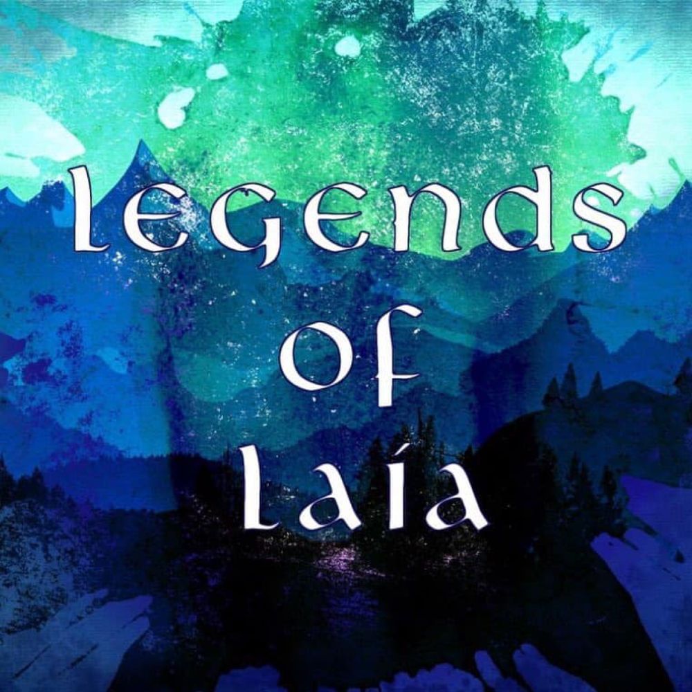 Legends of Laía