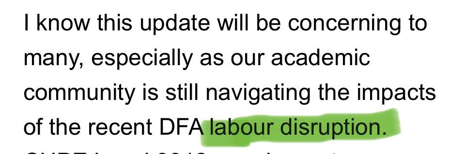An excerpt from a Dal Admin email that reads, “I know this update will be concerning to many, especially as our academic community is still navigating the impacts of the recent DFA labour disruption,” with “labour disruption” highlighted.