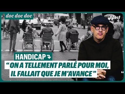 HANDICAP :  "ON A TELLEMENT PARLÉ POUR MOI. IL FALLAIT QUE JE M'AVANCE"