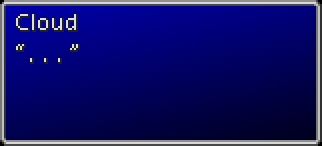 FF7 dialogue box: Cloud says 