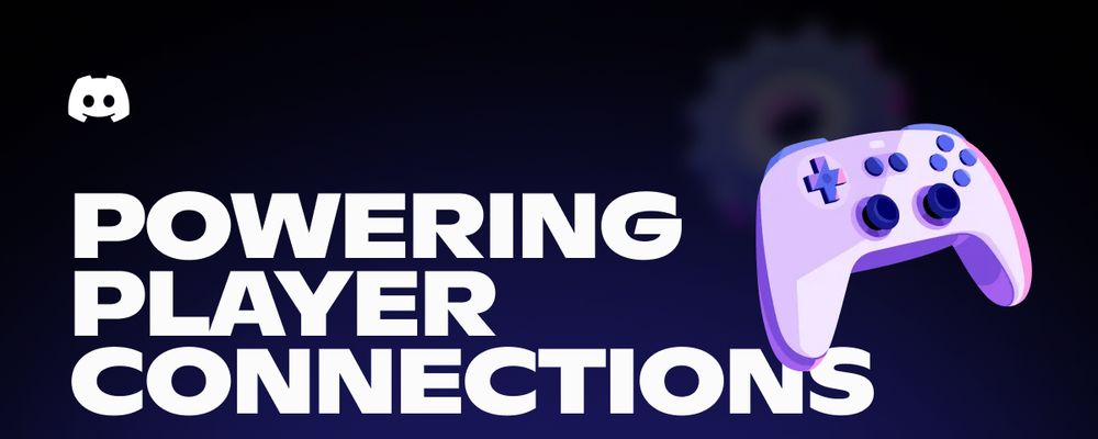 Powering Player Connections