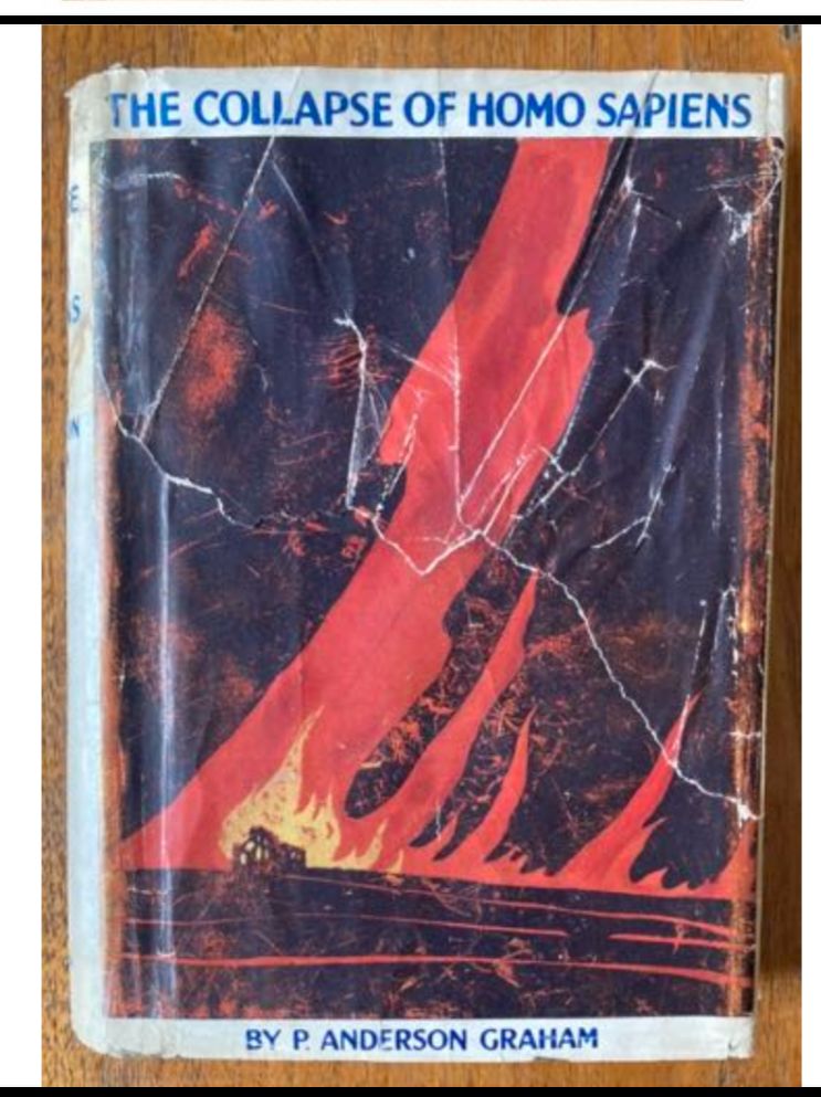 The Collapse of Homo Sapiens by P. Anderson Graham