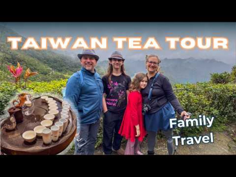 Family Tea Adventure in Taiwan’s Thousand Island Lake!