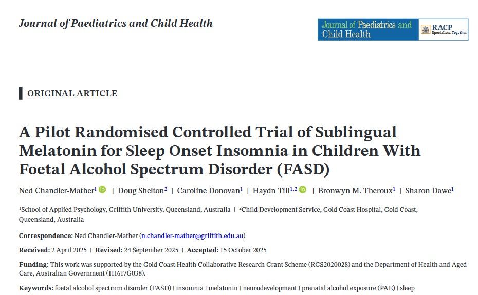 Image of a published journal article titled "A Pilot Randomised Controlled Trial of Sublingual Melatonin for Sleep Onset Insomnia in Children With Foetal Alcohol Spectrum Disorder (FASD)" in the Journal of Paediatrics and Child Health. Authors include Ned Chandler-Mather and colleagues from Griffith University and Gold Coast Hospital. The article explores melatonin treatment for sleep issues in children with FASD and is supported by Gold Coast Health and the Australian Government.