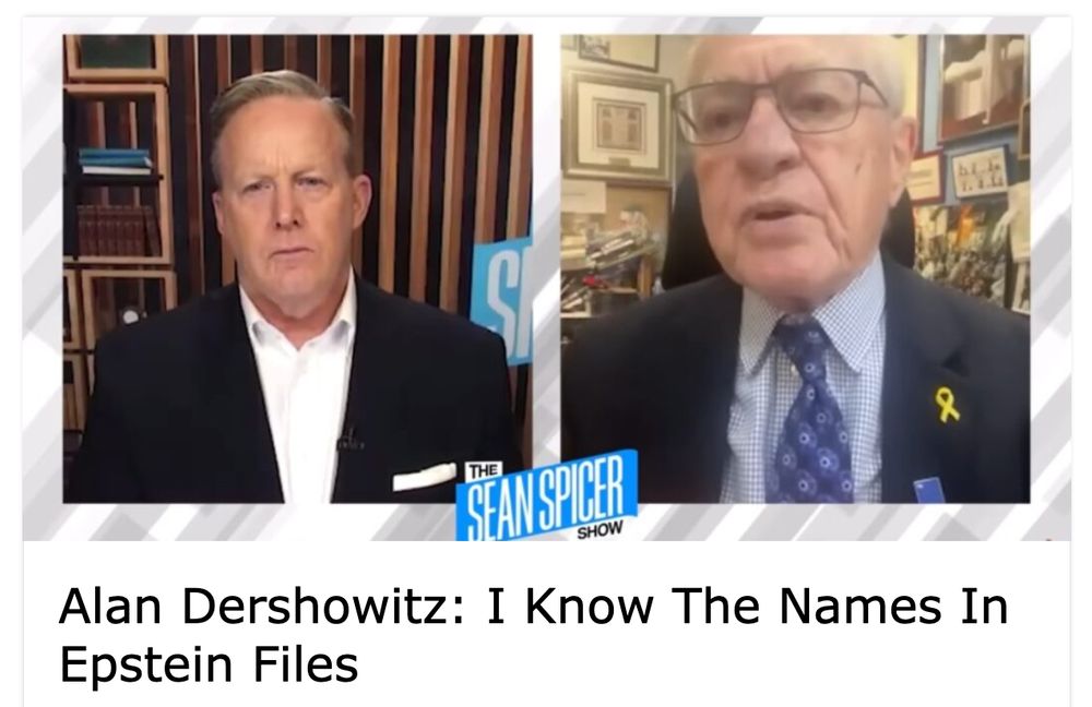 Alan Dershowitz: I know the names in the Epstein FIles 