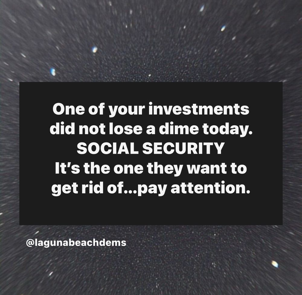 One of your investments did not lose a dime today.
SOCIAL SECURITY
It's the one they want to get rid of...pay attention.