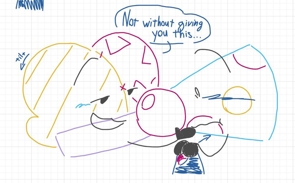 Jester Hat (he/him) gains some confidence and moves closer, tilting his head and Party Popper's (he/she/fun) head in order to make his next move. He has a calm expression, meanwhile Popper has a surprised look, blushing harder.
Dialogue reads: "Not without giving you this..."