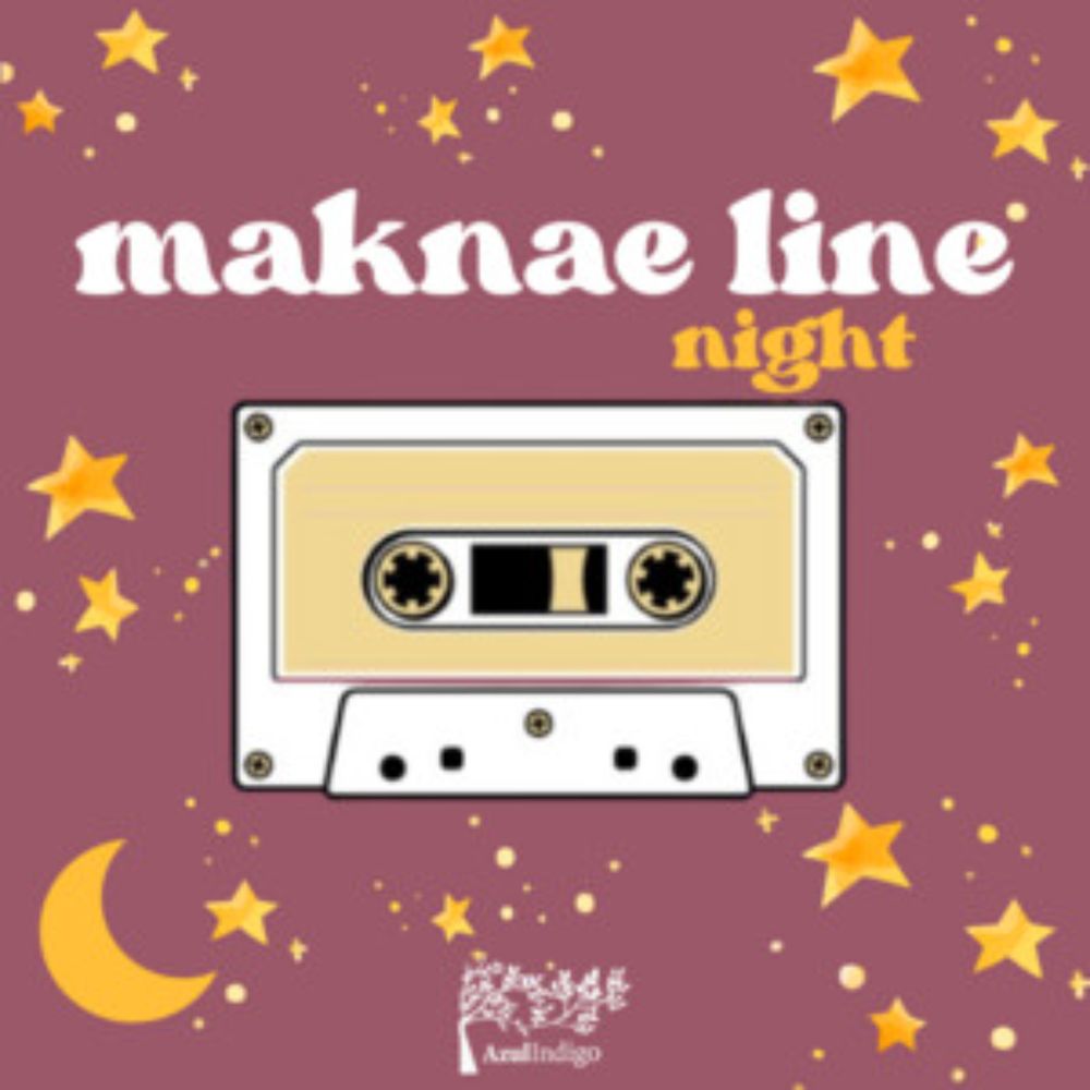 MaknaeLine Night 🌙