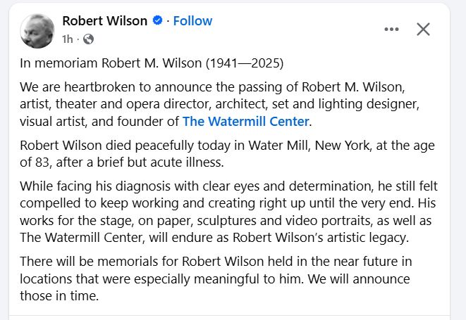 Robert Wilson estate announces his passing today.