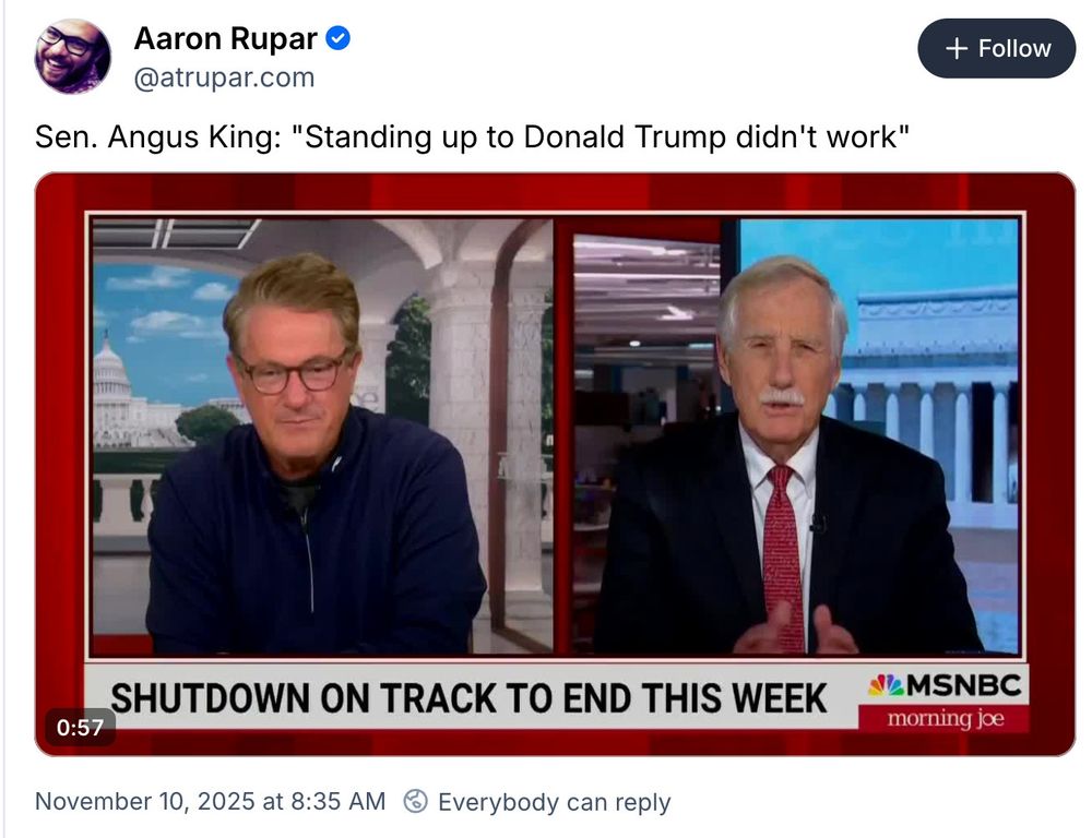 Sen Angus King telling MSNBC: "Standing up to Donald Trump didn't work."