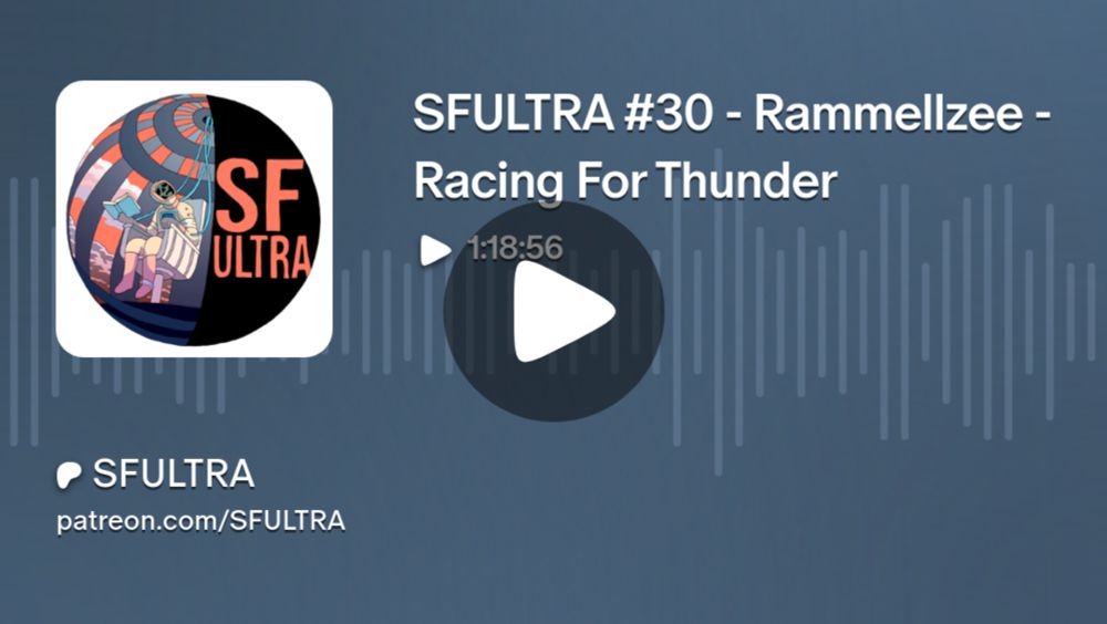 SFULTRA #30 - Rammellzee - Racing For Thunder | SFULTRA