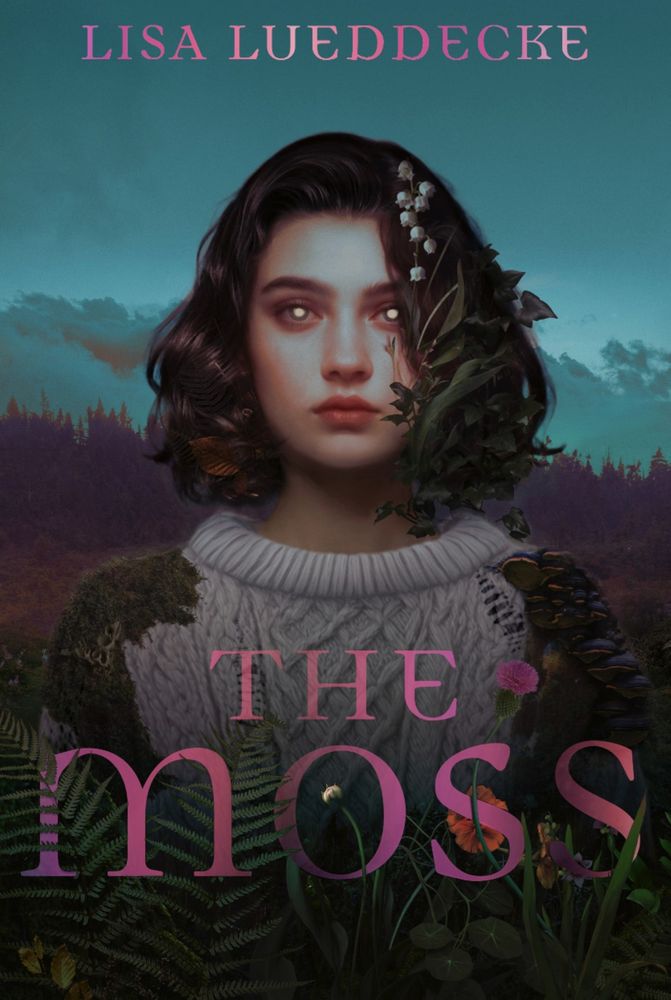 A book cover for the novel "The Moss," showing a girl covered in flowers and moss with glowing white eyes.