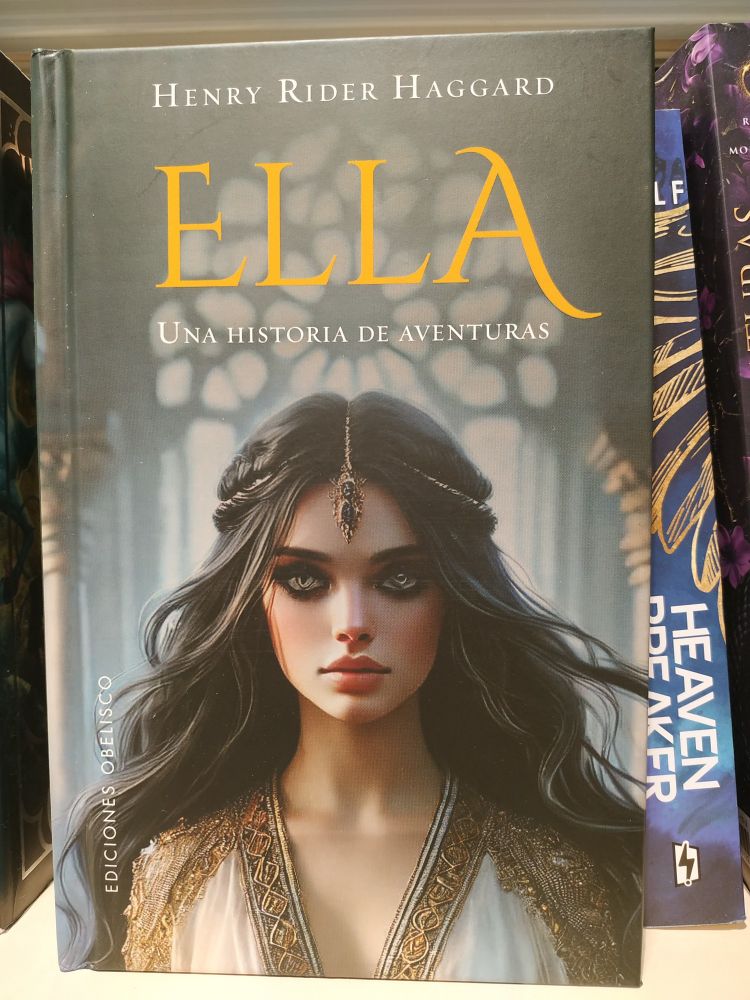 Portada generada con IA.
Título: Ella: una historia de aventuras.
Autor: Henry Rider Haggard.
Editorial: Ediciones Obelisco.