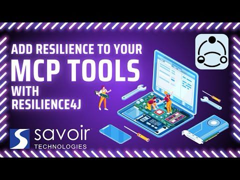 Add Resilience to your MCP tools with Resilience4j