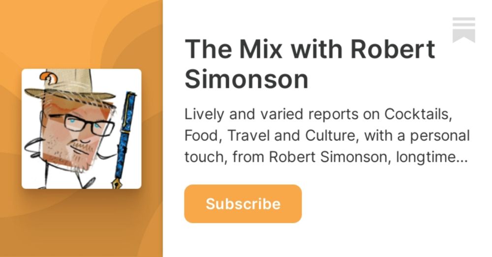 The Mix with Robert Simonson | Substack