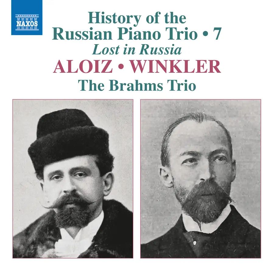 Record cover. Photos of the composers Aloiz and Winkler.
History of the Russian Piano Trio, Vol. 7
Brahms Trio
Naxos