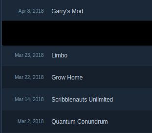 screenshot showing my first 5 purchased games on Steam
Quantum Conundrum, Scribblenauts Unlimited, Grow Home, Limbo, and Garry's Mod