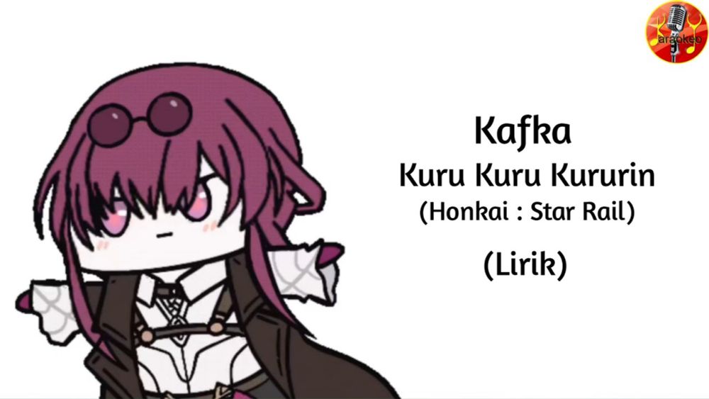 Kafka - Kuru Kuru Kururin (Honkai: Star Rail) | Lyrics