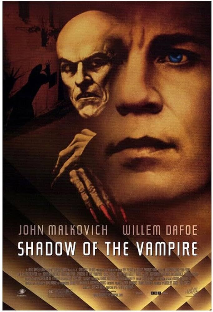 Shadow of the Vampire movie poster, with John Malkovich and Willem Dafoe. 