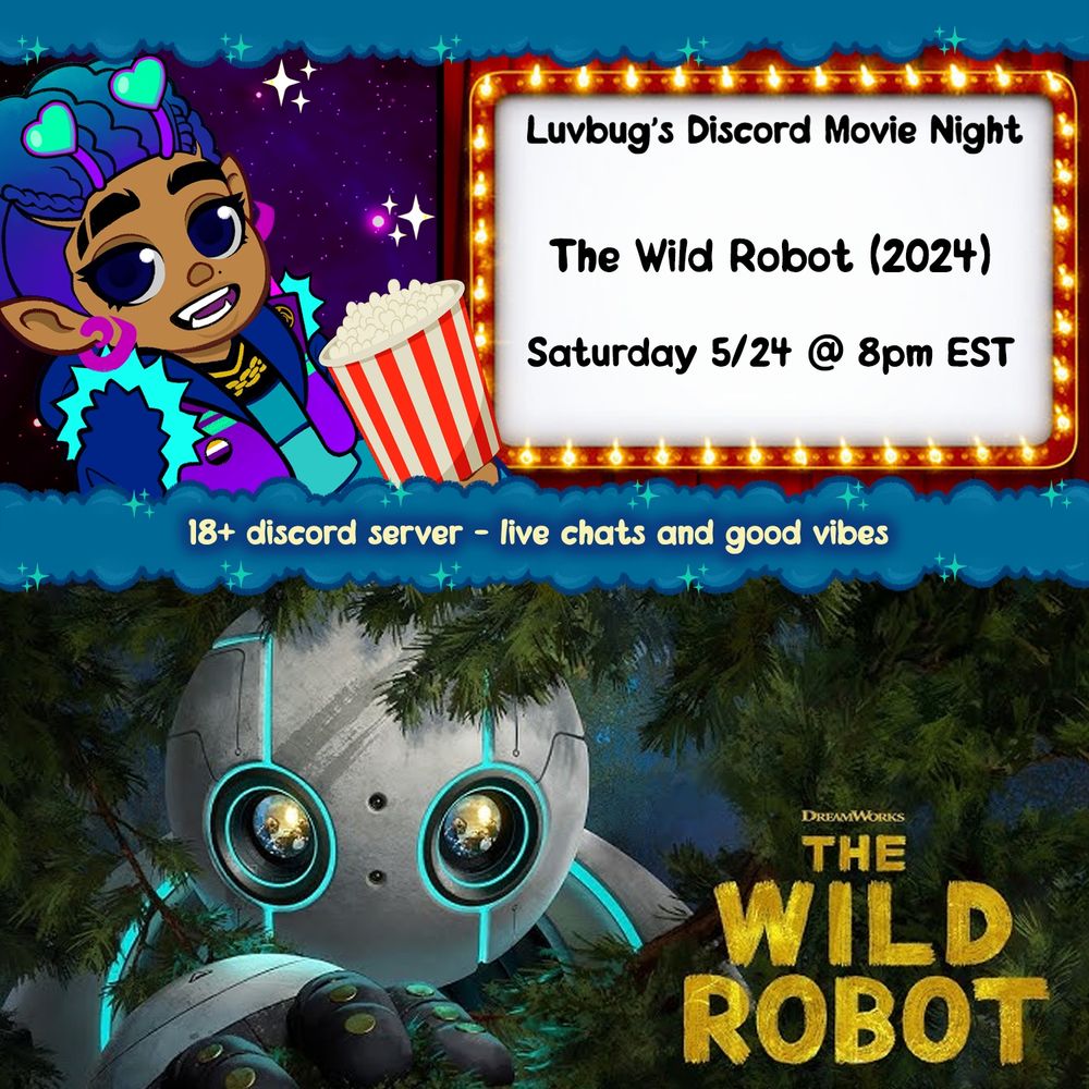 Discord Movie Night - The Wild Robot - saturday 5/24 @ 8pm EST 